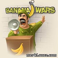 Banana Wars!! 